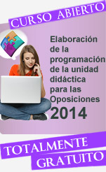 Curso Gratuito Programaciones Didácticas. Oposiciones 2014