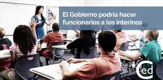 Los docentes interinos podrían llegar a ser funcionarios de carrera