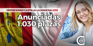 castilla-la mancha oposiciones 2018 plazas
