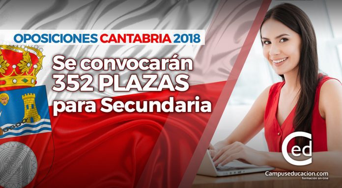 cantabria oposiciones 2018 plazas secundaria