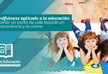Mindfulness aplicado a la educación Mindfulness
