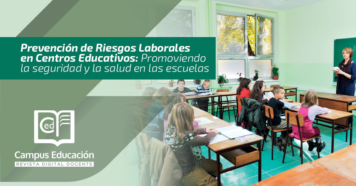 Prevención de Riesgos Laborales en Centros Educativos