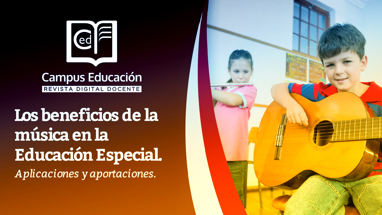 Los beneficios de la Música en la Educación Especial