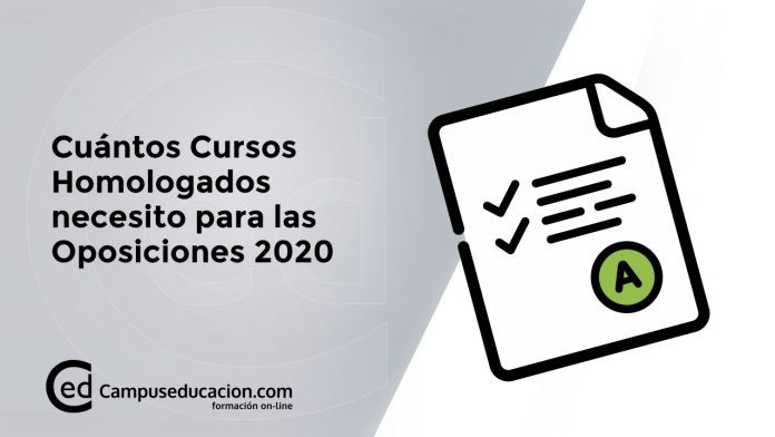 cuantos cursos necesito para las oposiciones 2020