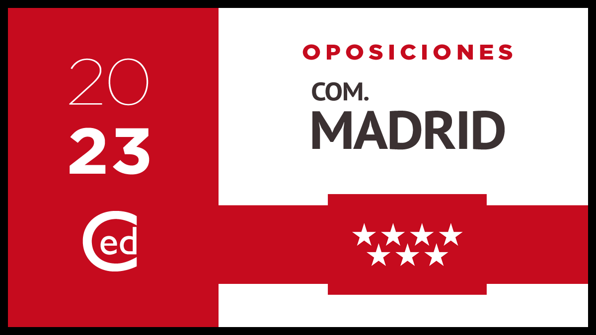 Oposiciones 2023 Madrid: PUBLICADA CONVOCATORIA