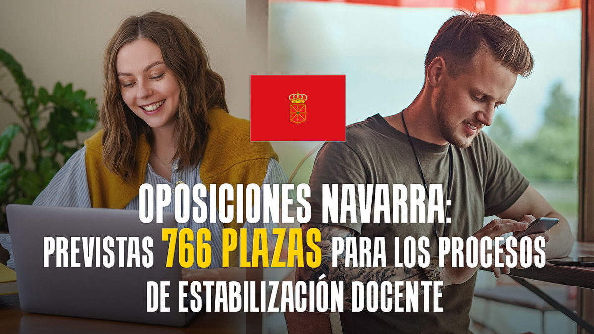 Oposiciones Navarra: Previstas 766 plazas para los procesos de ...