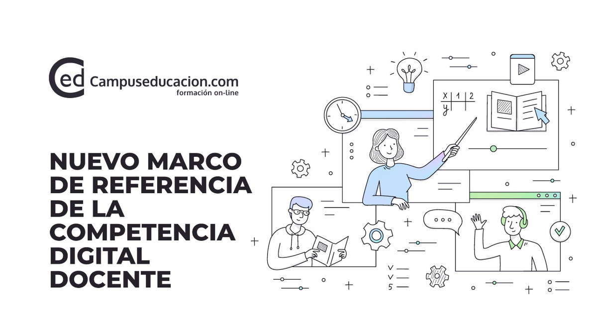 Nuevo Marco de Referencia de la Competencia Digital Docente