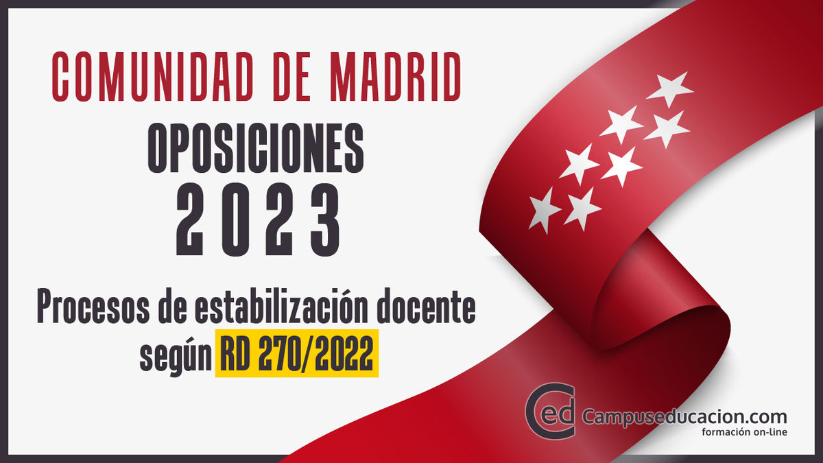 Oposiciones Comunidad de Madrid 2023: Publicada Convocatoria Concurso-oposición extraordinario
