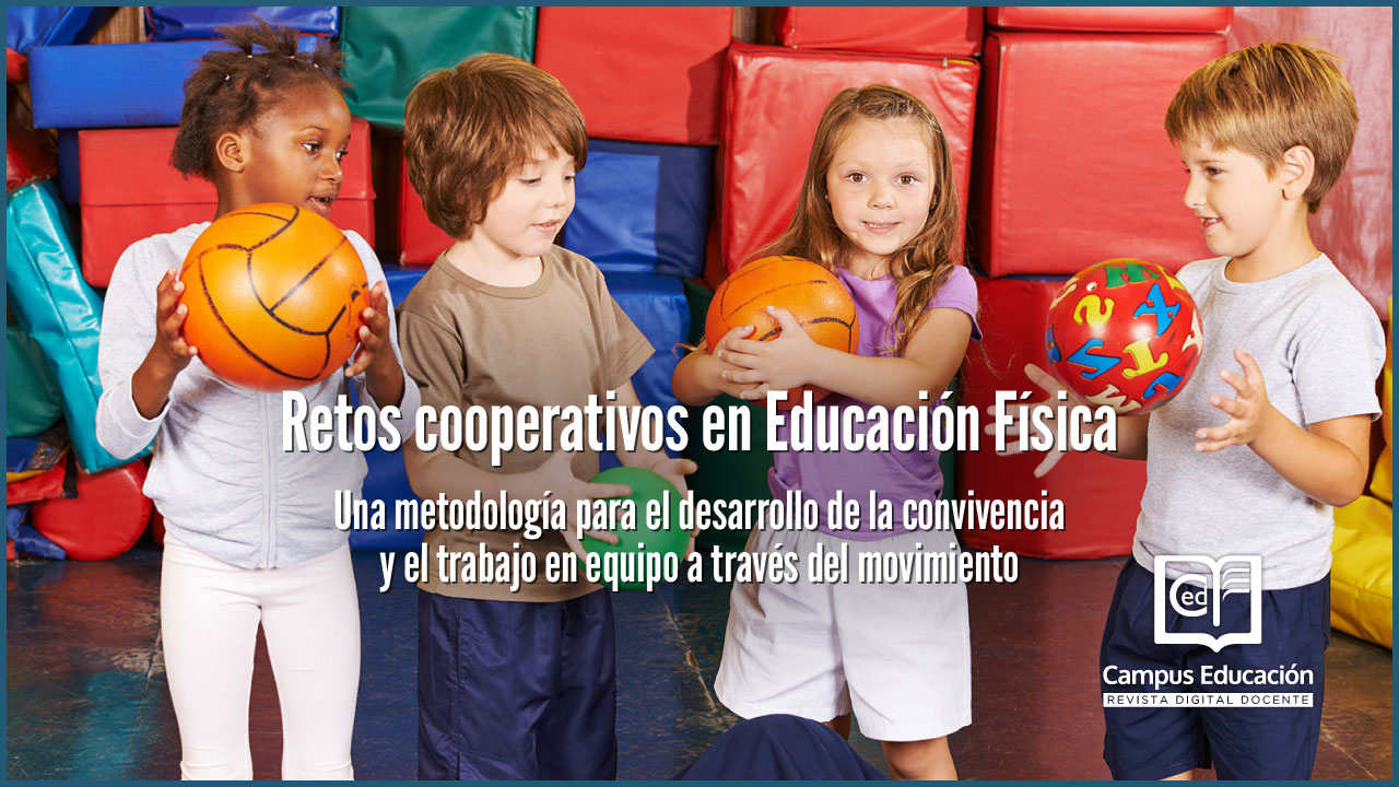 Retos cooperativos en Educación Física - Campuseducacion.com