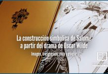 La construcción simbólica de Salomé a partir del drama de Oscar Wilde
