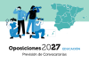 Oposiciones 2027: Mapa actualizado de Convocatorias